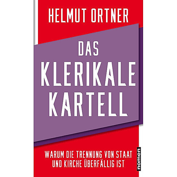 Das klerikale Kartell, Helmut Ortner