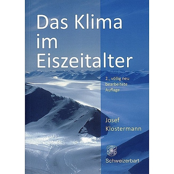 Das Klima im Eiszeitalter, Josef Klostermann