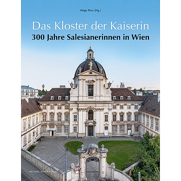 Das Kloster der Kaiserin