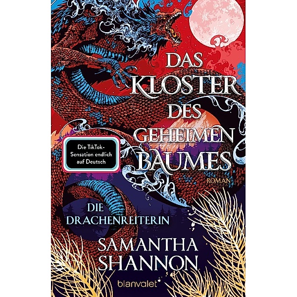 Das Kloster des geheimen Baumes - Die Drachenreiterin, Samantha Shannon