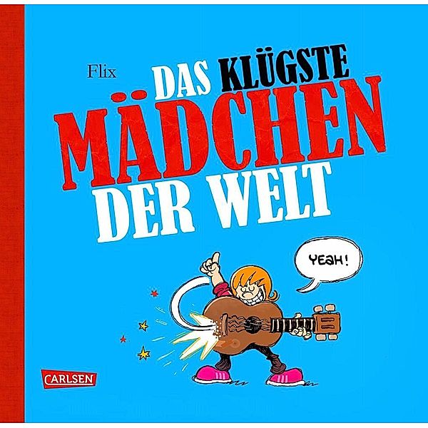 Das klügste Mädchen der Welt / Glückskind Bd.2, Flix