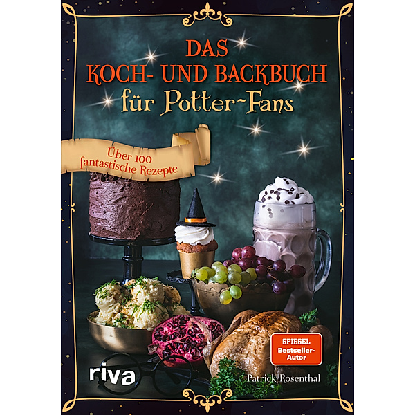 Das Koch- und Backbuch für Potter-Fans, Patrick Rosenthal