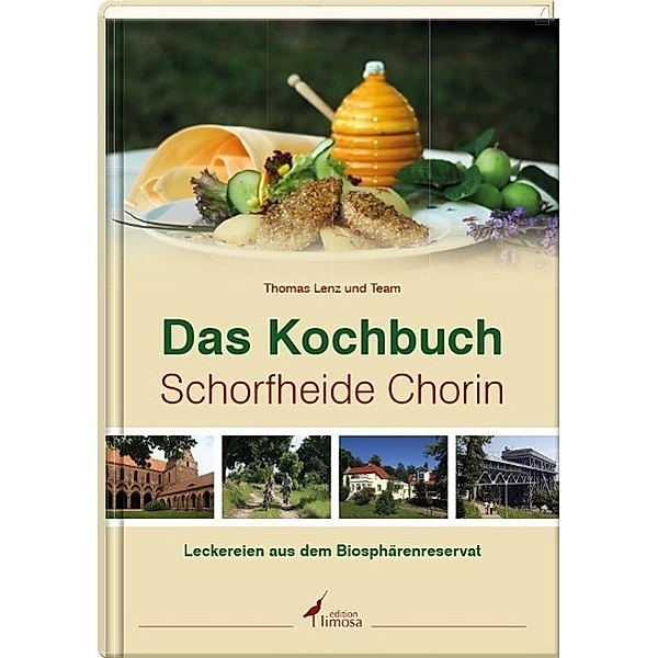 Das Kochbuch Schorfheide Chorin, Thomas Lenz