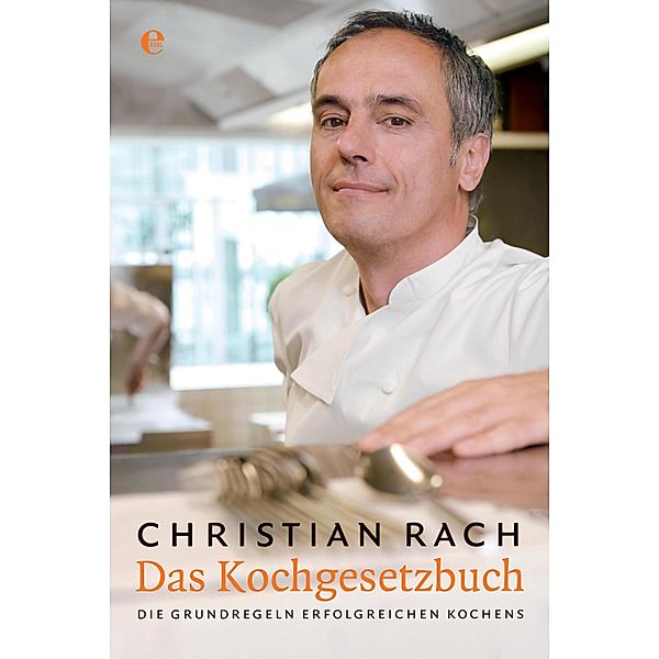 Das Kochgesetzbuch, Christian Rach