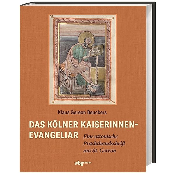 Das Kölner Kaiserinnen-Evangeliar, Klaus Gereon Beuckers