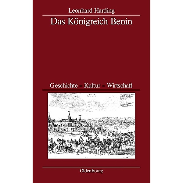 Das Königreich Benin / Jahrbuch des Dokumentationsarchivs des österreichischen Widerstandes, Leonhard Harding