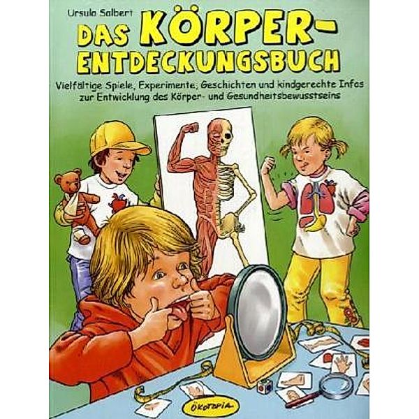 Das Körper-Entdeckungsbuch, Ursula Salbert