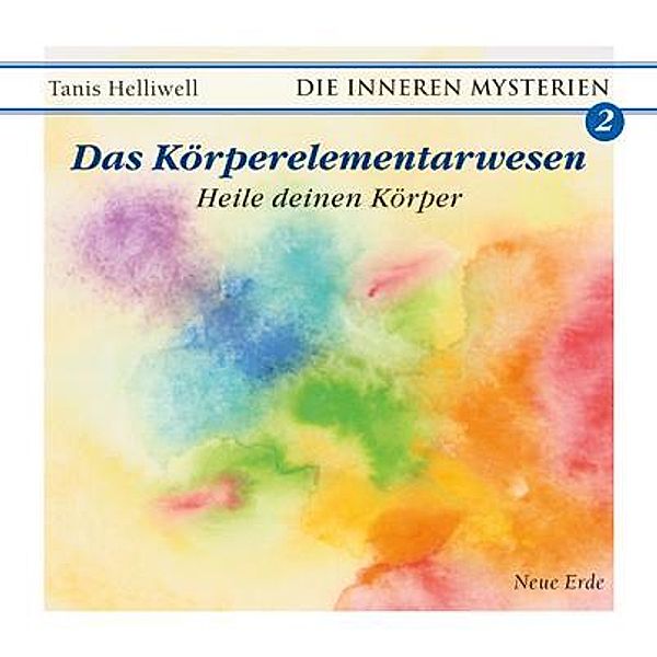 Das Körperelementarwesen, Tanis Helliwell