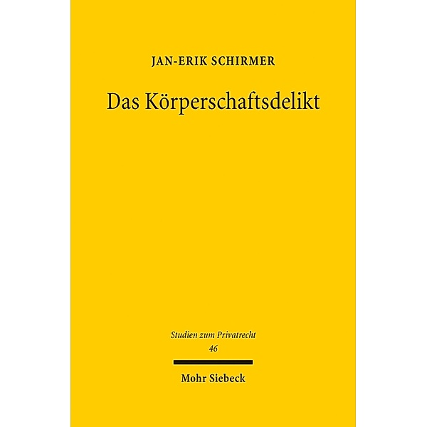 Das Körperschaftsdelikt, Jan-Erik Schirmer