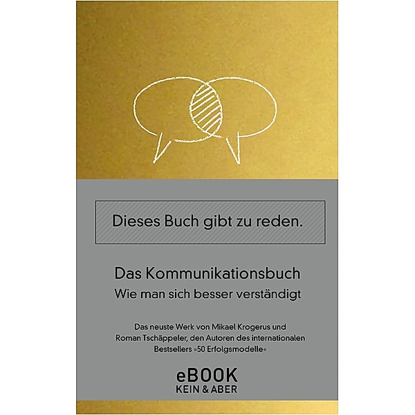 Das Kommunikationsbuch, Mikael Krogerus, Roman Tschäppeler