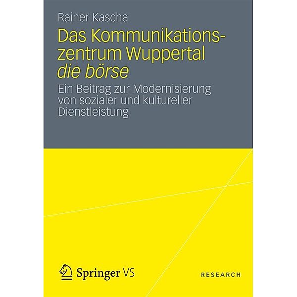 Das Kommunikationszentrum Wuppertal die börse, Rainer Kascha