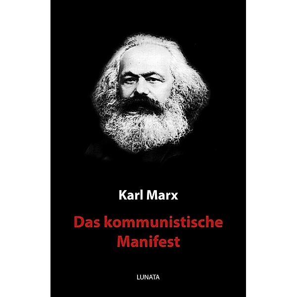 Das kommunistische Manifest, Karl Marx