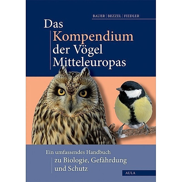 Das Kompendium der Vögel Mitteleuropas