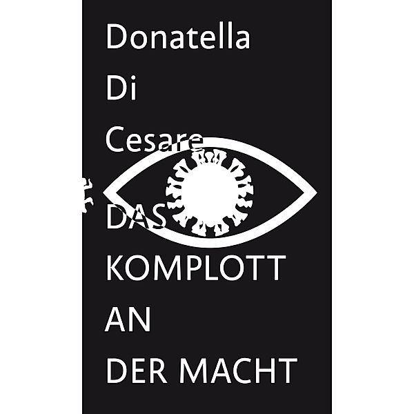 Das Komplott an der Macht, Donatella di Cesare