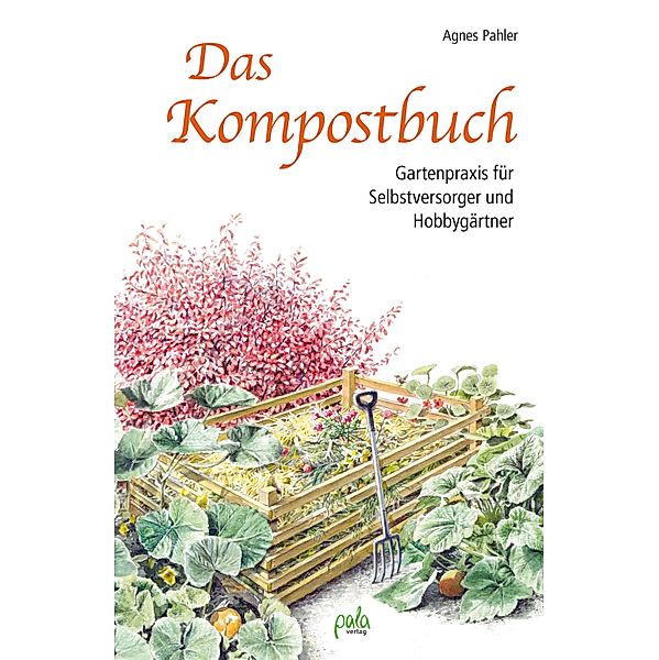 Das Kompostbuch, Agnes Pahler