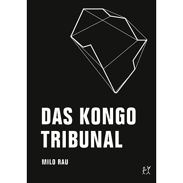 Das Kongo Tribunal, Milo Rau