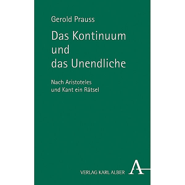 Das Kontinuum und das Unendliche, Gerold Prauss