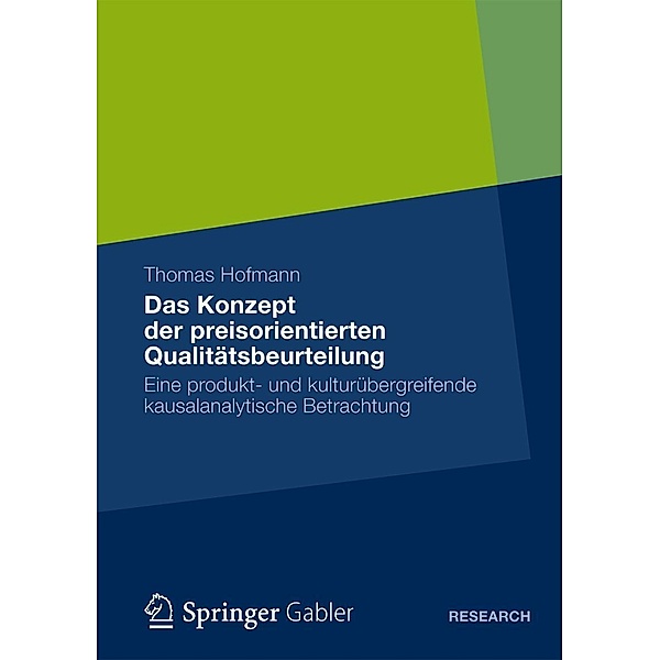 Das Konzept der preisorientierten Qualitätsbeurteilung, Thomas Hofmann