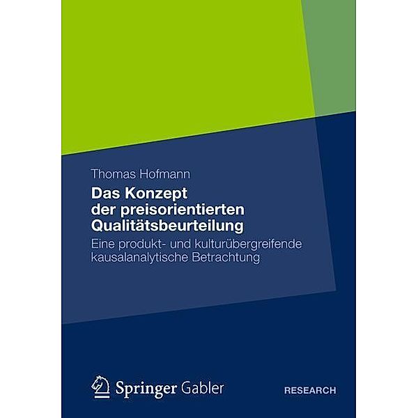 Das Konzept der preisorientierten Qualitätsbeurteilung, Thomas Hofmann