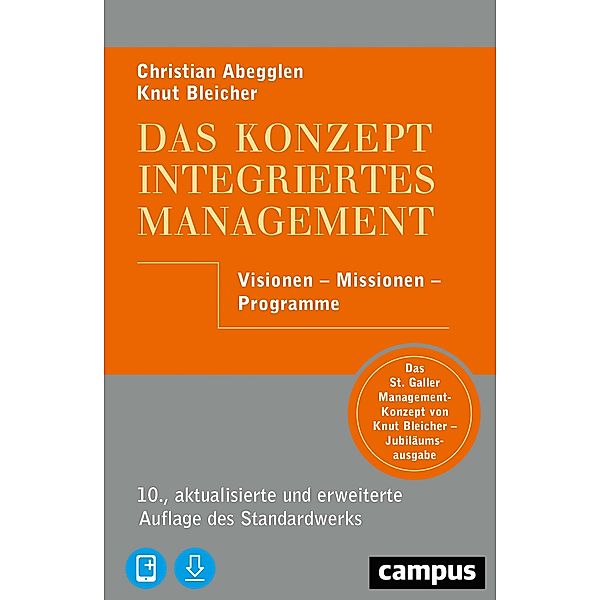 Das Konzept Integriertes Management, m. 1 Buch, m. 1 E-Book, Christian Abegglen, Knut Bleicher