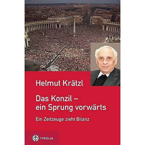 Das Konzil - ein Sprung vorwärts, Helmut Krätzl