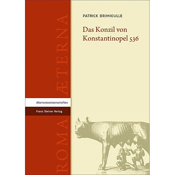 Das Konzil von Konstantinopel 536, Patrick Brimioulle