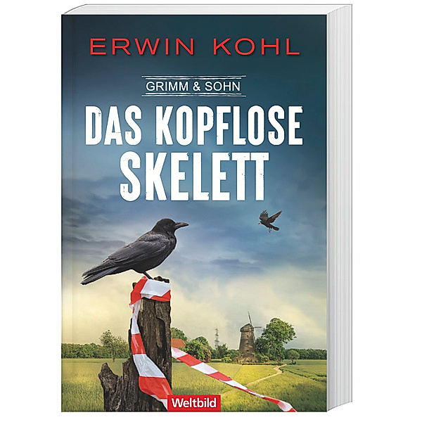 Das kopflose Skelett / Grimm & Sohn Bd. 1, Erwin Kohl
