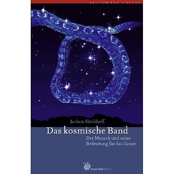 Das kosmische Band, Jochen Kirchhoff