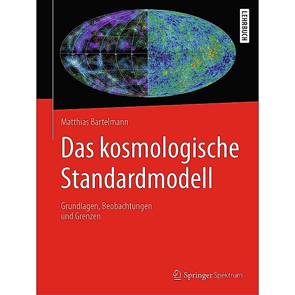 Das kosmologische Standardmodell, Matthias Bartelmann