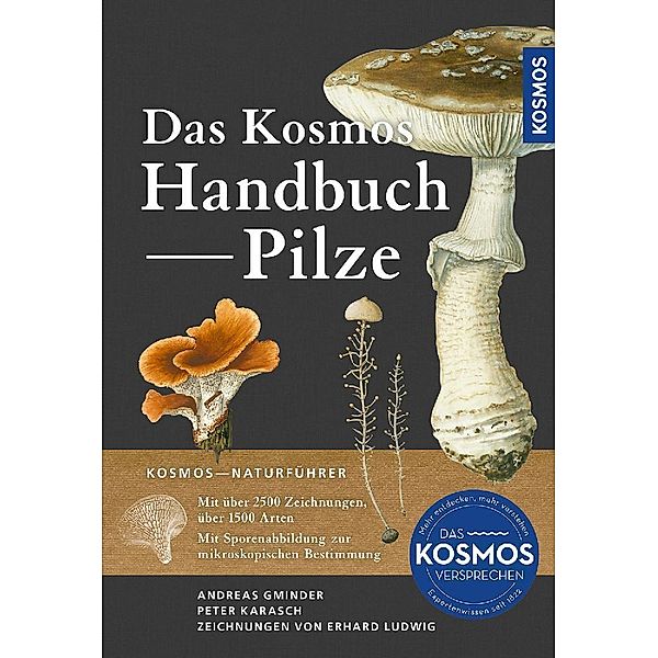 Das Kosmos-Handbuch Pilze, Andreas Gminder, Peter Karasch
