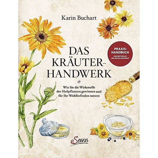 Das Kräuterhandwerk, Karin Buchart