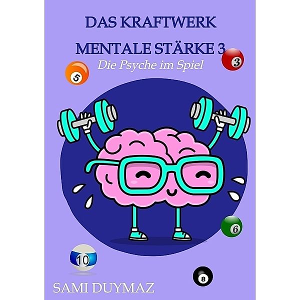 Das Kraftwerk mentale Stärke 3, Sami Duymaz
