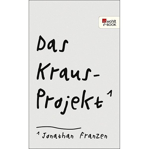 Das Kraus-Projekt, Jonathan Franzen