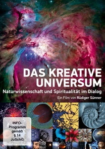 Image of Das kreative Universum - Naturwissenschaft und Spiritualität im Dialog