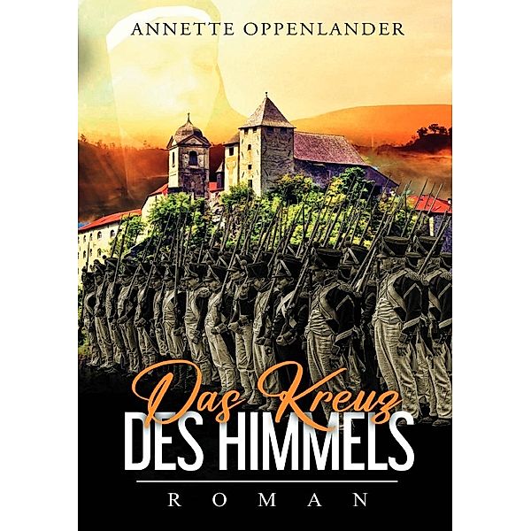 Das Kreuz des Himmels, Annette Oppenlander