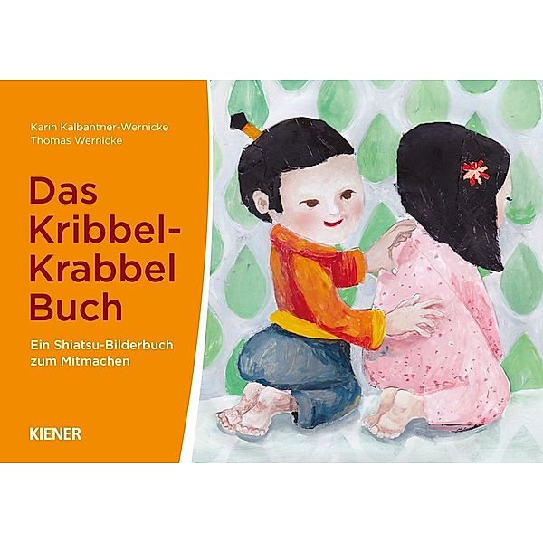 Das Kribbel-Krabbel Buch, m. 1 Buch, Karin Kalbantner-Wernicke, Thomas Wernicke