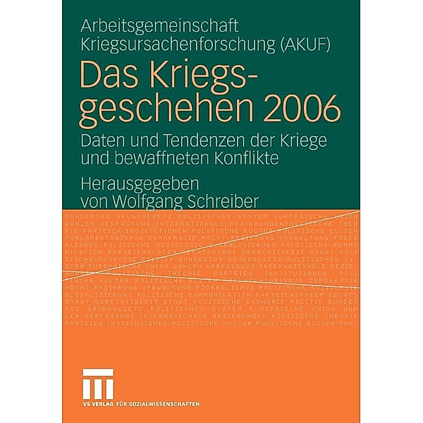 Das Kriegsgeschehen 2006 / Kriegsgeschehen, Wolfgang Schreiber