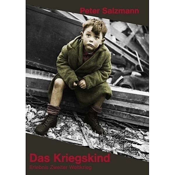 Das Kriegskind, Peter Salzmann