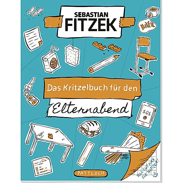 Das Kritzelbuch für den Elternabend, Sebastian Fitzek