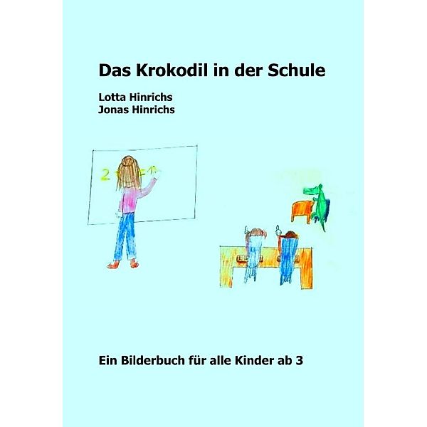 Das Krokodil in der Schule, Lotta Hinrichs