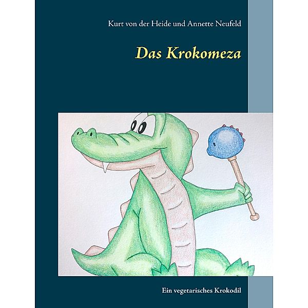 Das Krokomeza, Kurt von der Heide