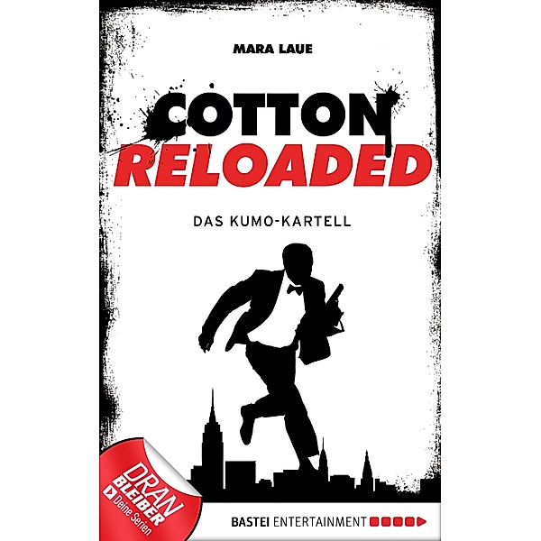 Das Kumo-Kartell / Cotton Reloaded Bd.7, Mara Laue