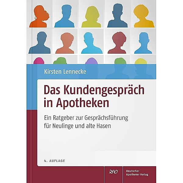 Das Kundengespräch in Apotheken, Kirsten Lennecke