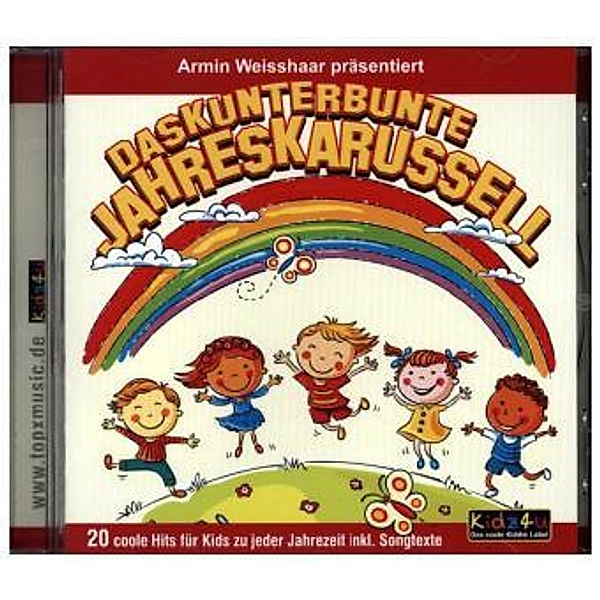 Das kunterbunte Jahreskarussell, Audio-CD, Armin Weisshaar