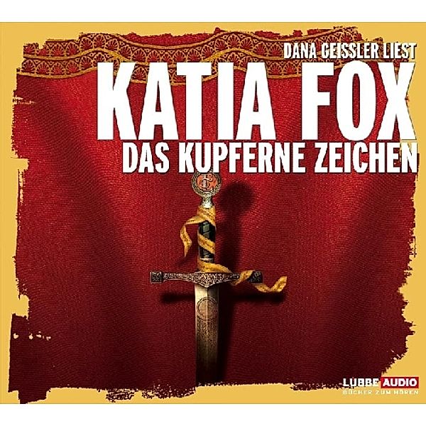 Das kupferne Zeichen, Hörbuch, Katia Fox