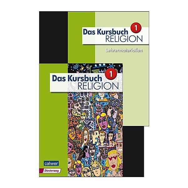Das Kursbuch Religion - Ausgabe 2015 / Kombi-Paket: Das Kursbuch Religion 1 - Ausgabe 2015, 2 Teile