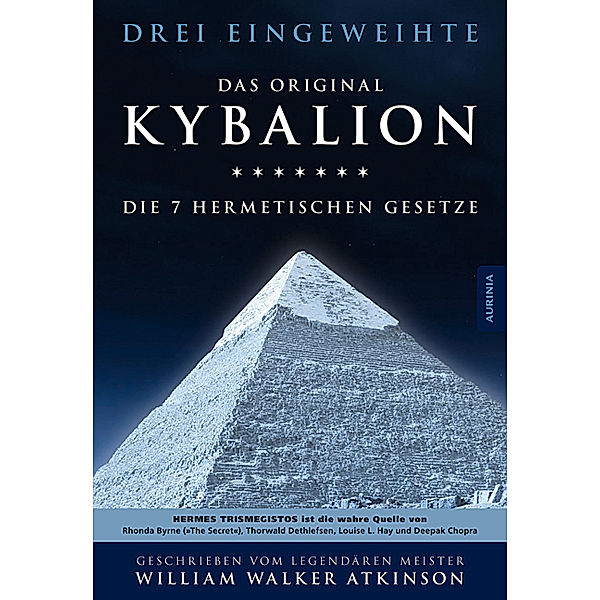 Das Kybalion, Drei Eingeweihte