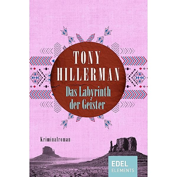 Das Labyrinth der Geister / Joe Leaphorn Bd.3, Tony Hillerman