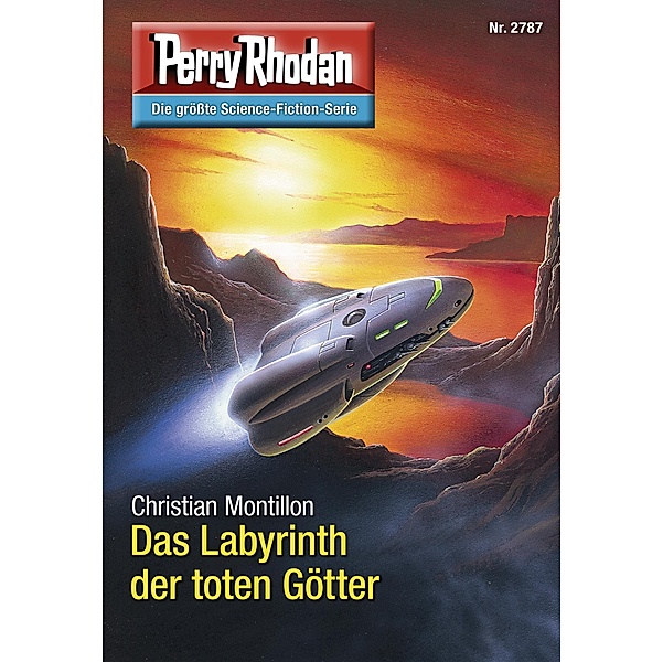Das Labyrinth der toten Götter (Heftroman) / Perry Rhodan-Zyklus Das Atopische Tribunal Bd.2787, Christian Montillon