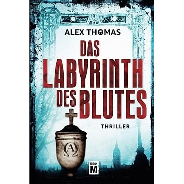 Das Labyrinth des Blutes, Alex Thomas